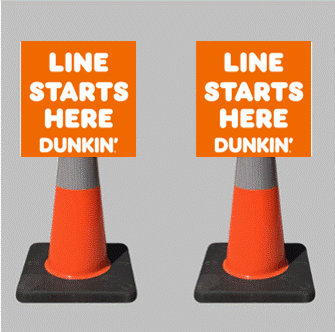 12" Dunkin' Donuts Orange Logo Line Starts Here Safety Cone Sign Topper